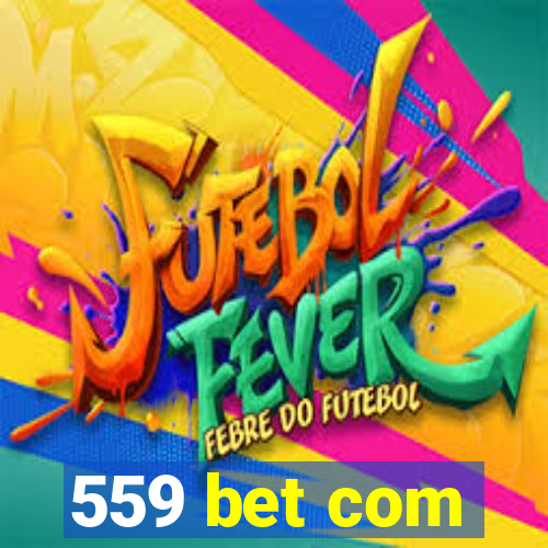 559 bet com